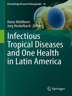 cover image of Infectious Tropical Diseases and One Health in Latin America